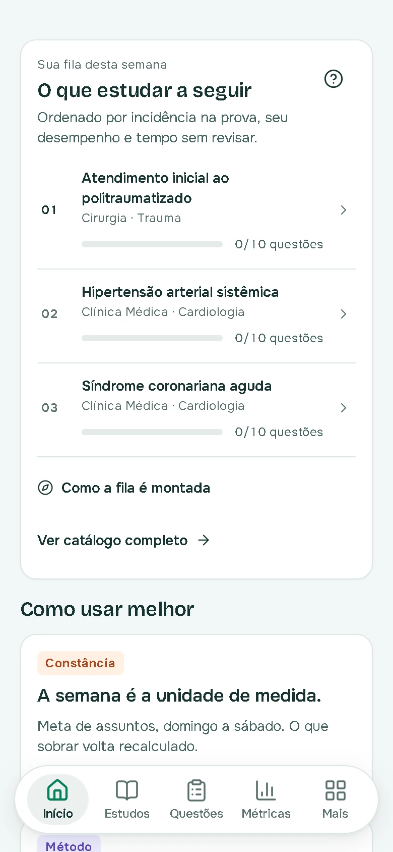 Fila da semana no app: 1º Atendimento inicial ao politraumatizado, 2º Hipertensão arterial sistêmica, 3º Síndrome coronariana aguda.